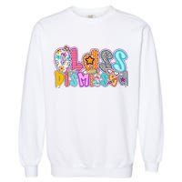 Class Dismissed Have An Amazing Summer Last Day Of School Garment-Dyed Sweatshirt