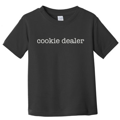 Cookie Dealer Home Baker Business Cookier Baking Toddler T-Shirt