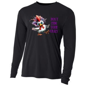 Chicken Don’T Hide Your Crazy Cooling Performance Long Sleeve Crew