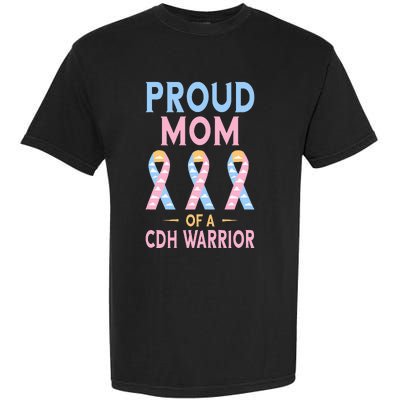 Congenital Diaphragmatic Hernia Awareness Proud Cdh Mom Garment-Dyed Heavyweight T-Shirt