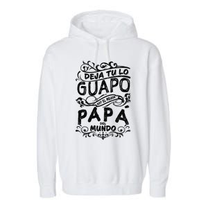 Camisa De Hombre Mejor Papa Del Mundo Para Dia Del Padre Garment-Dyed Fleece Hoodie