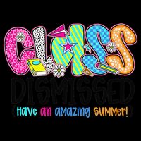 Class Dismissed Have An Amazing Summer 16 in Basic Backpack