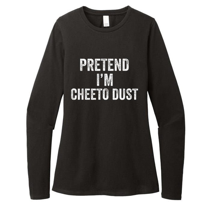 Cheeto Dust Halloween Costume Pretend IM Cheeto Dust Womens CVC Long Sleeve Shirt