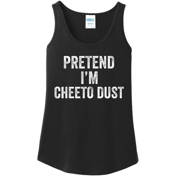 Cheeto Dust Halloween Costume Pretend IM Cheeto Dust Ladies Essential Tank