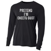 Cheeto Dust Halloween Costume Pretend IM Cheeto Dust Cooling Performance Long Sleeve Crew