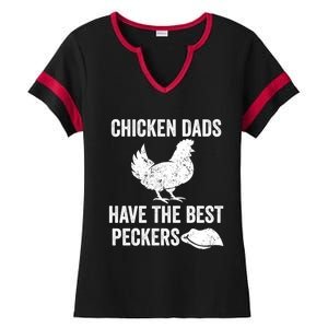 Chicken Dads Have The Best Peckers Love Chickens Father Day Cool Gift Ladies Halftime Notch Neck Tee