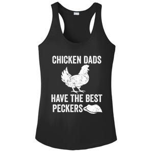 Chicken Dads Have The Best Peckers Love Chickens Father Day Cool Gift Ladies PosiCharge Competitor Racerback Tank