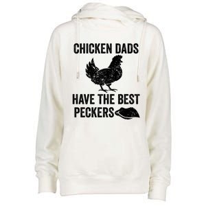 Chicken Dads Have The Best Peckers Love Chickens Father Day Cool Gift Womens Funnel Neck Pullover Hood