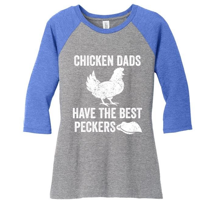 Chicken Dads Have The Best Peckers Love Chickens Father Day Cool Gift Women's Tri-Blend 3/4-Sleeve Raglan Shirt