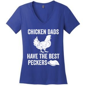 Chicken Dads Have The Best Peckers Love Chickens Father Day Cool Gift Women's V-Neck T-Shirt