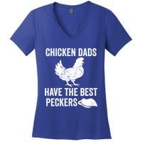 Chicken Dads Have The Best Peckers Love Chickens Father Day Cool Gift Women's V-Neck T-Shirt