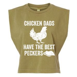 Chicken Dads Have The Best Peckers Love Chickens Father Day Cool Gift Garment-Dyed Women's Muscle Tee