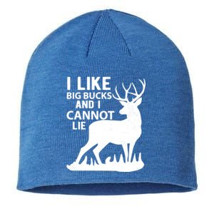 Cool Deer Hunting Design: I Like Big Bucks And I Cannot Lie Meaningful Gift Sustainable Beanie