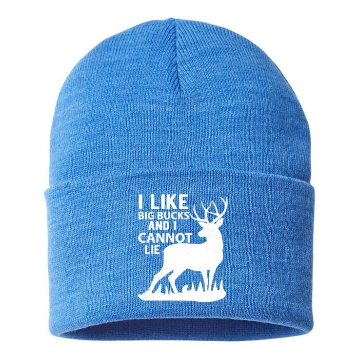 Cool Deer Hunting Design: I Like Big Bucks And I Cannot Lie Meaningful Gift Sustainable Knit Beanie