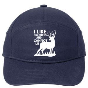 Cool Deer Hunting Design: I Like Big Bucks And I Cannot Lie Meaningful Gift 7-Panel Snapback Hat