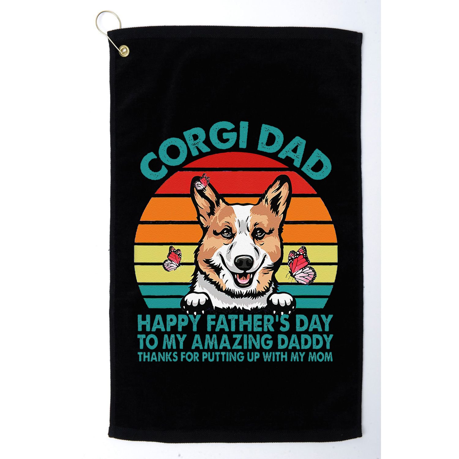 Corgi Dad Happy Fathers Day To My Amazing Daddy Dog Golf Towel