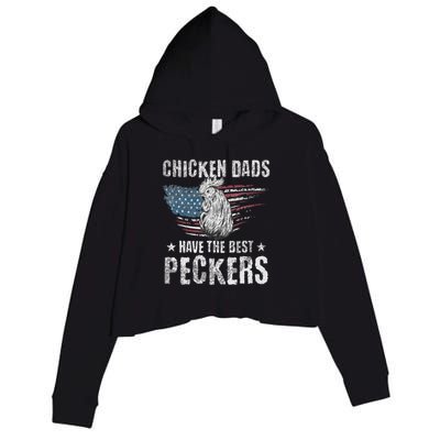 Chicken Dads Have The Best Peckers Ever Funny Adult Humor , Crop Fleece Hoodie