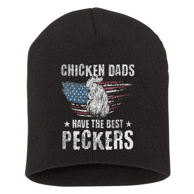 Chicken Dads Have The Best Peckers Ever Funny Adult Humor , Short Acrylic Beanie