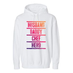 Chef Dad Husband Fathers Day Cute Gift Garment-Dyed Fleece Hoodie