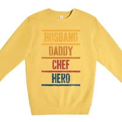 Chef Dad Husband Fathers Day Meaningful Gift Premium Crewneck Sweatshirt