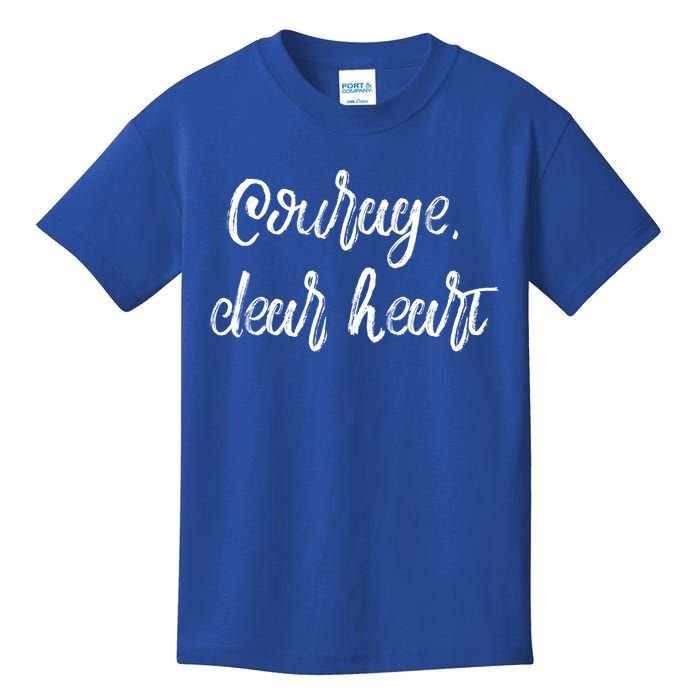 Courage Dear Heart Gift Kids T-Shirt