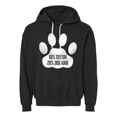 Cotton Dog Hair Traces Of Dog Dog Sayings Garment-Dyed Fleece Hoodie