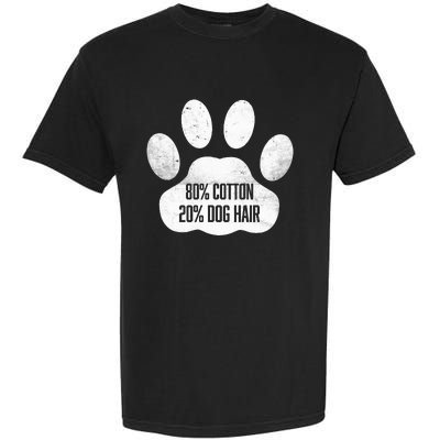 Cotton Dog Hair Traces Of Dog Dog Sayings Garment-Dyed Heavyweight T-Shirt