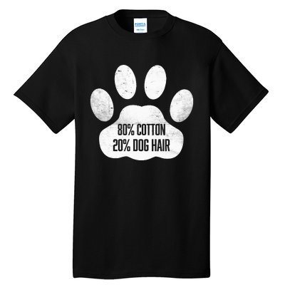 Cotton Dog Hair Traces Of Dog Dog Sayings Tall T-Shirt