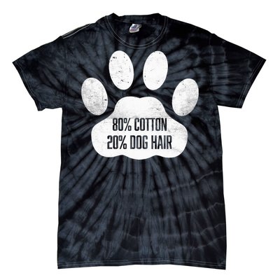 Cotton Dog Hair Traces Of Dog Dog Sayings Tie-Dye T-Shirt