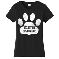 Cotton Dog Hair Traces Of Dog Dog Sayings Women's T-Shirt