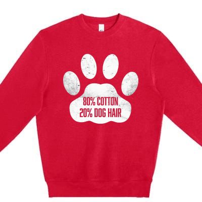 Cotton Dog Hair Traces Of Dog Dog Sayings Premium Crewneck Sweatshirt