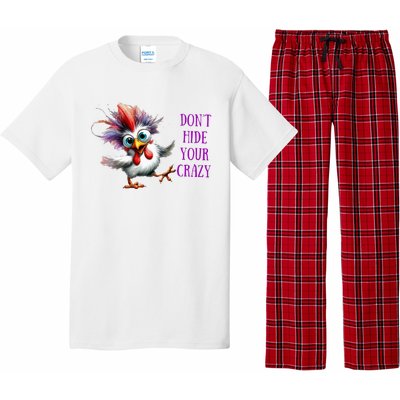 Chicken Don’T Hide Your Crazy Pajama Set