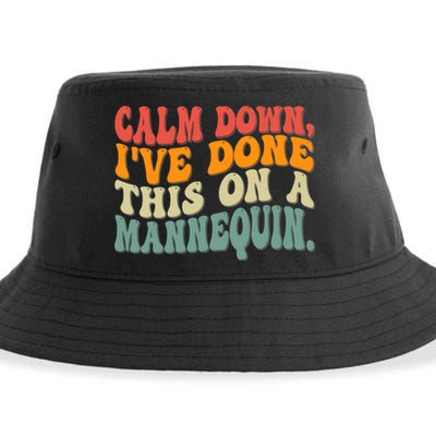 Calm Down I've Done This On A Mannequin Funny Vintage Sustainable Bucket Hat
