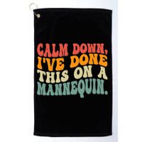 Calm Down I've Done This On A Mannequin Funny Vintage Golf Towel