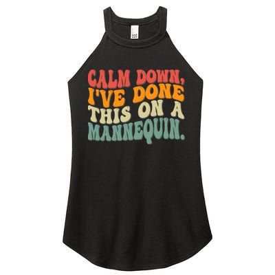 Calm Down I've Done This On A Mannequin Funny Vintage Women's Perfect Tri Rocker Tank