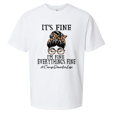 Camp Director Its Fine Im Fine And Everythings Fine Sueded Cloud Jersey T-Shirt