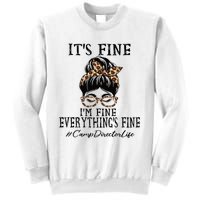 Camp Director Its Fine Im Fine And Everythings Fine Sweatshirt