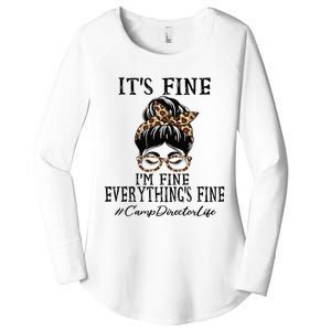 Camp Director Its Fine Im Fine And Everythings Fine Women's Perfect Tri Tunic Long Sleeve Shirt