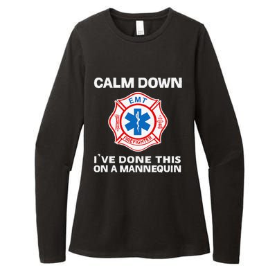 Calm Down IVe Done This On A Mannequin Funny Emt Gift Gag Womens CVC Long Sleeve Shirt