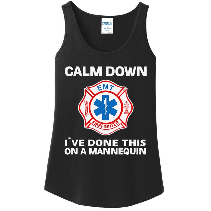 Calm Down IVe Done This On A Mannequin Funny Emt Gift Gag Ladies Essential Tank