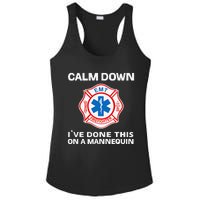 Calm Down IVe Done This On A Mannequin Funny Emt Gift Gag Ladies PosiCharge Competitor Racerback Tank