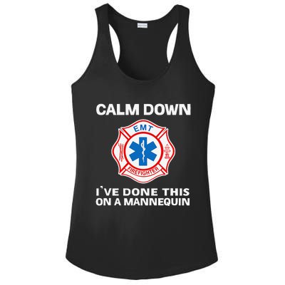 Calm Down IVe Done This On A Mannequin Funny Emt Gift Gag Ladies PosiCharge Competitor Racerback Tank