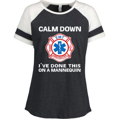 Calm Down IVe Done This On A Mannequin Funny Emt Gift Gag Enza Ladies Jersey Colorblock Tee