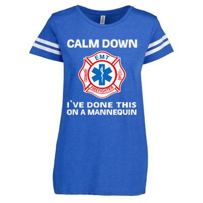 Calm Down IVe Done This On A Mannequin Funny Emt Gift Gag Enza Ladies Jersey Football T-Shirt