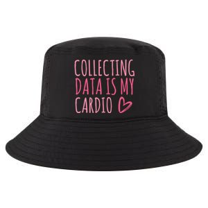 Collecting Data Is My Cardio Autism Behavior Analyst Gift Cool Comfort Performance Bucket Hat