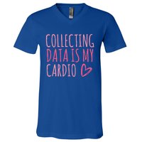 Collecting Data Is My Cardio Autism Behavior Analyst Gift V-Neck T-Shirt