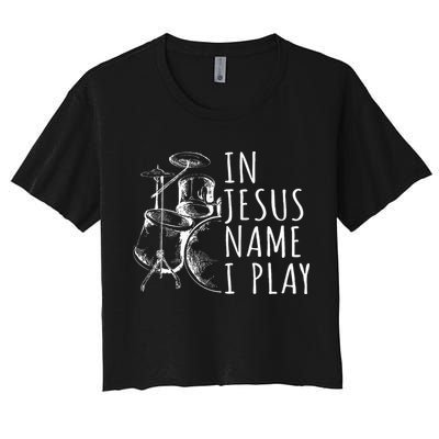 Christian Drumming In Jesus Name Play Drums Worship Drummer Women's Crop Top Tee