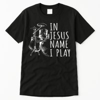 Christian Drumming In Jesus Name Play Drums Worship Drummer Tall T-Shirt