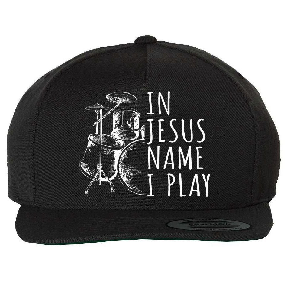 Christian Drumming In Jesus Name Play Drums Worship Drummer Wool Snapback Cap