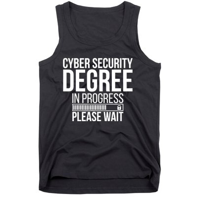 Cybersecurity Degree In Progress Cybersecurity Specialist Tank Top